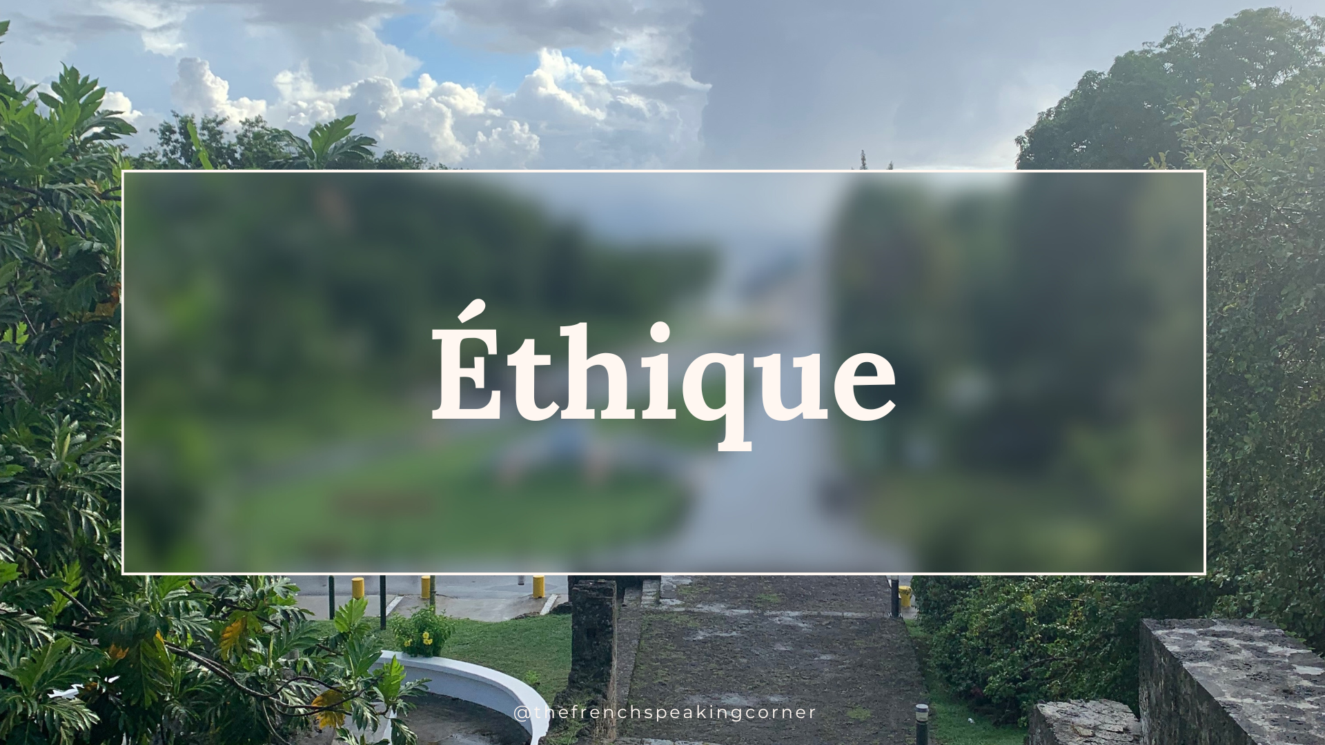 The French Speaking Corner_Éthique (V2)